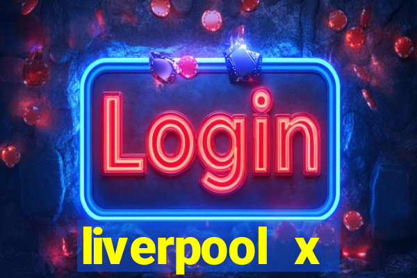 liverpool x tottenham ao vivo futemax